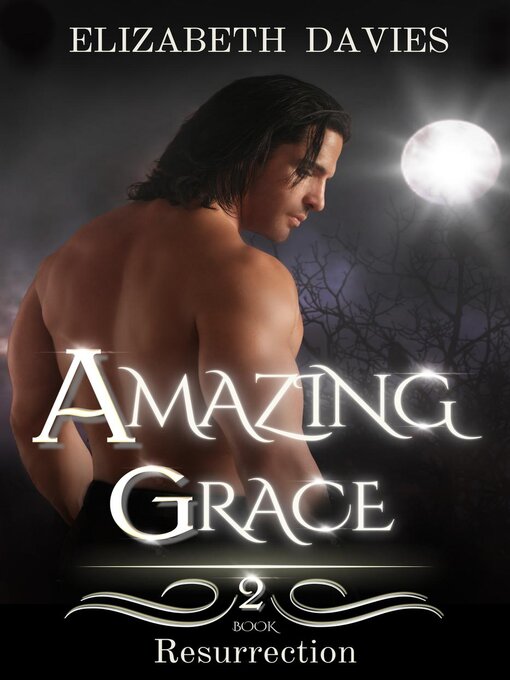 Title details for Amazing Grace by Elizabeth Davies - Available